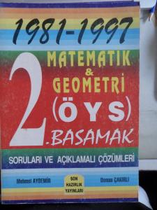 1981-1997 Matematik & Geometri ÖYS 2. Basamak Soruları ve Açıklamalı Çözümleri