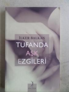 Tufanda Aşk Ezgileri