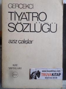 Gerçekçi Tiyatro Sözlüğü