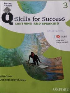 Q: Skills For Success Listening And Speaking 3