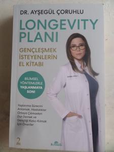 Longevity Planı Gençleşmek İsteyenlerin El Kitabı