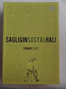 Sağlığın Sosyal Hali