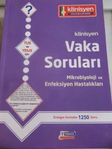 Mikrobiyoloji ve Enfeksiyon Hastalıkları Vaka Soruları