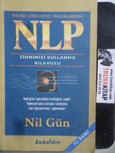 NLP Zihnini Kullanma Kılavuzu