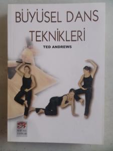 Büyüsel Dans Teknikleri
