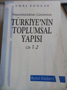 İmparatorluktan Günümüze Türkiye'nin Toplumsal Yapısı Cilt 1-2
