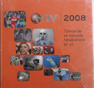 NTV 2008 Türkiye'de ve Dünyada Fotoğraflarla Bir Yıl