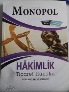 Monopol Hakimlik Ticaret Hukuku Ders Notları ve Soruları
