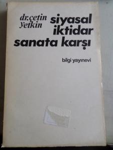 Siyasal İktidar Sanata Karşı