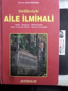 Delilleriyle Aile İlmihali