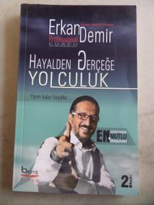 Hayalden Gerçeğe Yolculuk