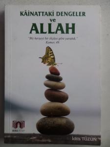 Kainattaki Dengeler ve Allah