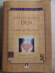 Bir Kutsi Dilekçe Dua