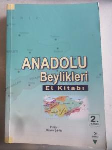Anadolu Beylikleri El Kitabı