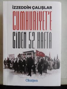 Cumhuriyet'e Giden 52 Hafta