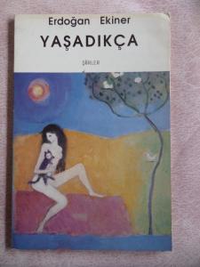 Yaşadıkça ( İmzalı )