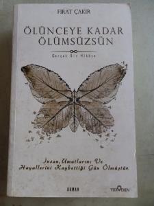 Ölünceye Kadar Ölümsüzsün