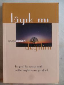 Layık Mı Değilim