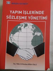 Yapım İşlerinde Sözleşme Yönetimi
