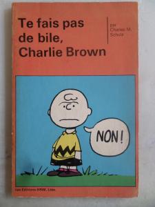 Te Fais pas de bile Charlie Brown