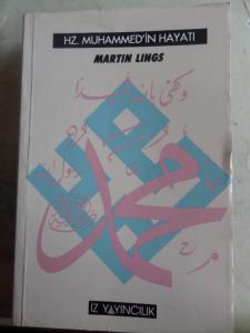 Hz. Muhammed'in Hayatı
