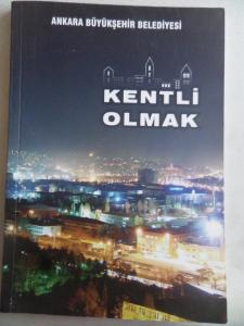 Kentli Olmak