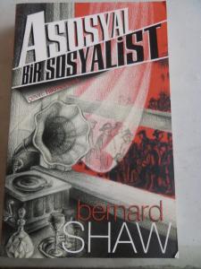 Asosyal Bir Sosyalist