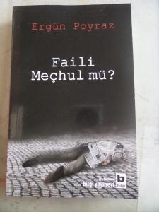 Faili Meçhul Mü ?