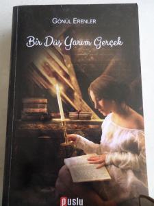 Bir Düş Yarım Gerçek