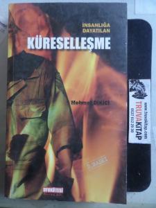 İnsanlığa Dayatılan Küreselleşme