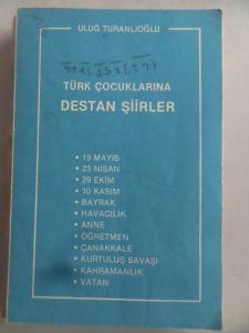 Türk Çocuklarına Destan Şiirler
