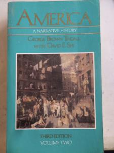 America A Narrative History Volume Two