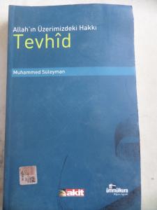 Allah'ın Üzerimizdeki Hakkı Tevhid