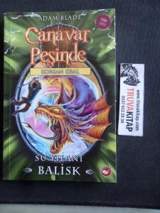 Canavar Peşinde 43 Su Yılanı Balisk