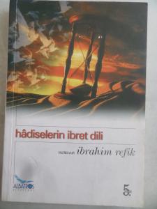 Hadiselerin İbret Dili