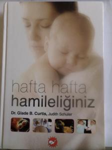 Hafta Hafta Hamileliğiniz