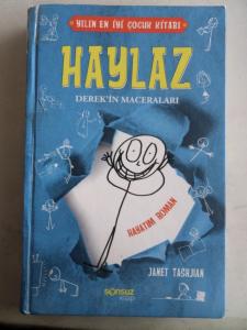 Haylaz Derek'in Maceraları Hayatım Roman