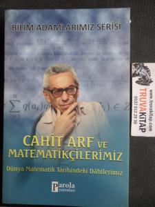 Cahit Arf ve Matematikçilerimiz