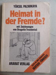 Heimat in Der Fremde ?