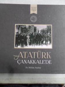 Atatürk Çanakkale'de