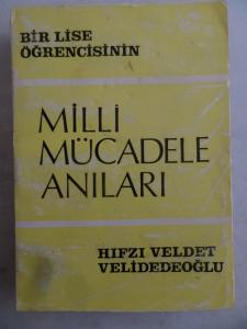 Bir Lise Öğrencisinin Milli Mücadele Anıları