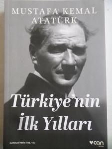 Türkiye'nin İlk Yılları
