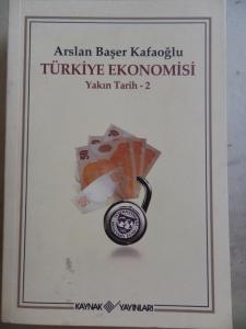 Türkiye Ekonomisi Yakın Tarih 2