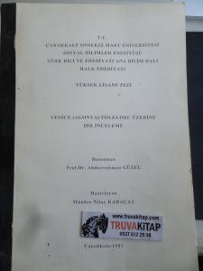 Yenice ( Agonya ) Folklorü Üzerine Bir İnceleme Yüksek Lisans Tezi