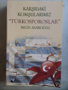 Karşıdaki Komşularımız Türkosporoslar