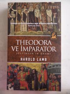 Theodora ve İmparator Jüstinyen'in Dramı