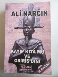 Kayıp Kıta Mu ve Osiris Dini