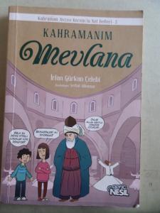 Kahramanım Mevlana