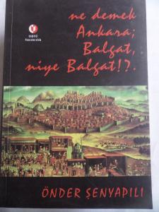 Ne Demek Ankara Balgat Niye Balgat