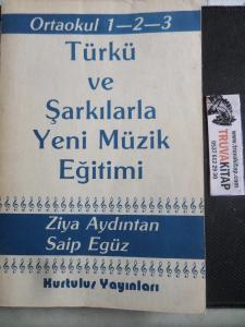 Türkü ve Şarkılarla Yeni Müzik Eğitimi